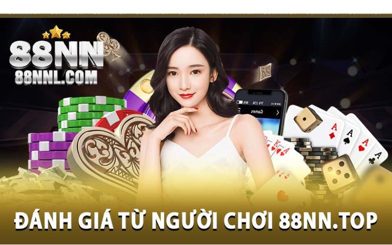 Đánh giá từ người chơi 88NNL.com